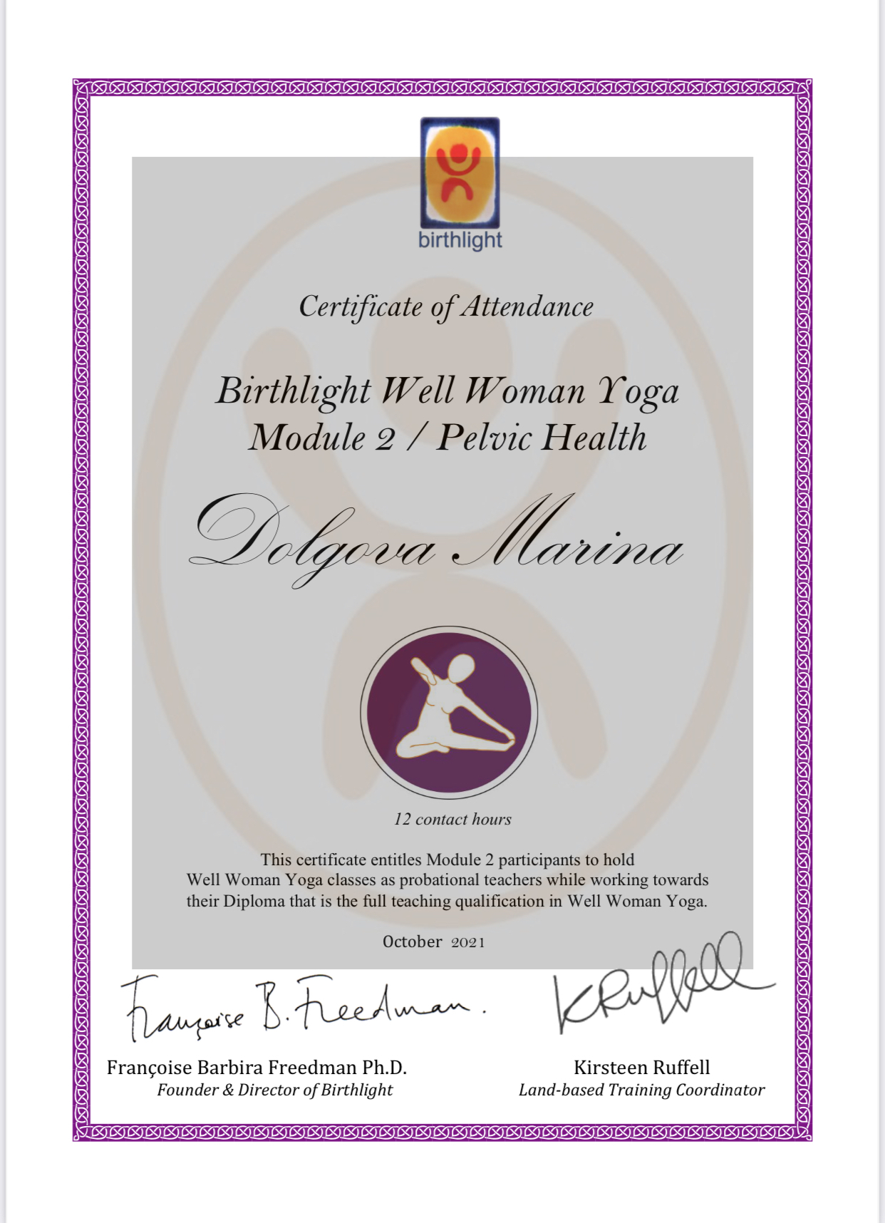 Marina Dolgova Birthlight Well Woman Yoga Module 2 Certificate for Pelvic Health expert qualification